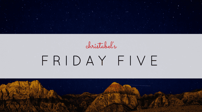 Friday Five  8/14/15