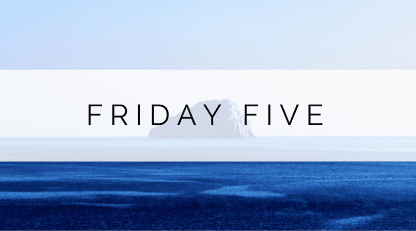 Friday Five