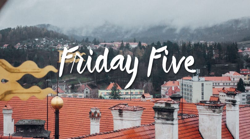 Friday Five 02/12/16