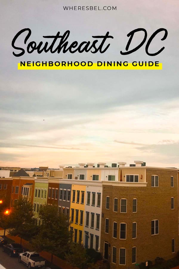 Southeast DC Neighborhood Dining Guide / Where to eat in Southeast DC including Capitol Riverfront, Navy Yard, Barracks Row and Capitol Hill #WashingtonDC #USATravel #WashingtonDCDiningGuide